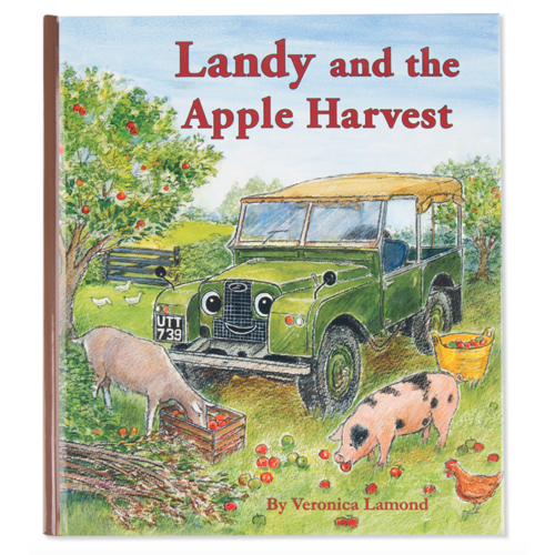 Land Rover Landy and the Apple Harvest Children's Book