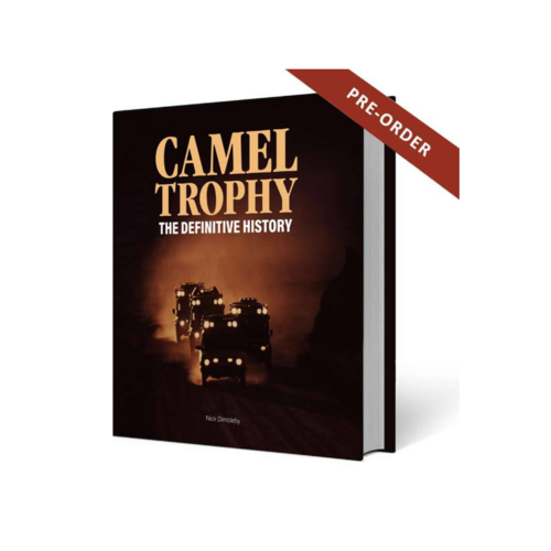 Camel Trophy - The Definitive History (Classic Edition)